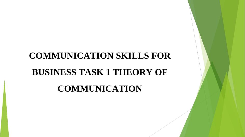 Theory Of Communication In Business Desklib