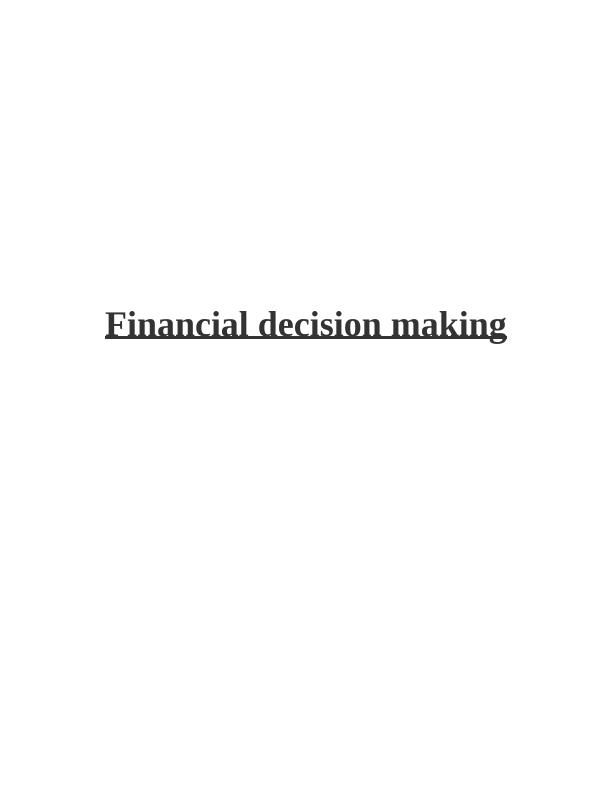 Financial Decision Making Accounting Sources Of Finance Ratio Analysis