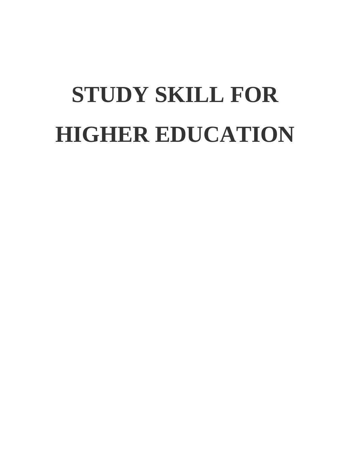 Study Skills For Higher Education Enhancing Learning And Success