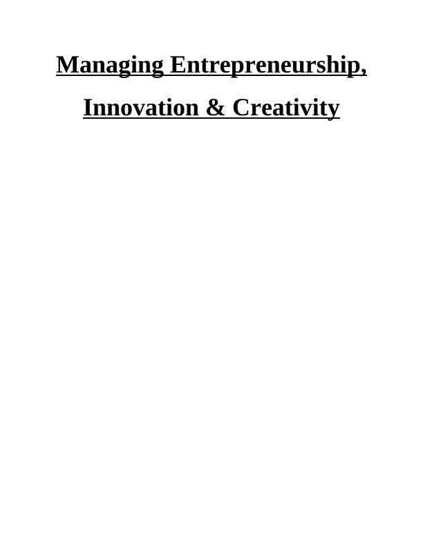 Managing Entrepreneurship Innovation Creativity