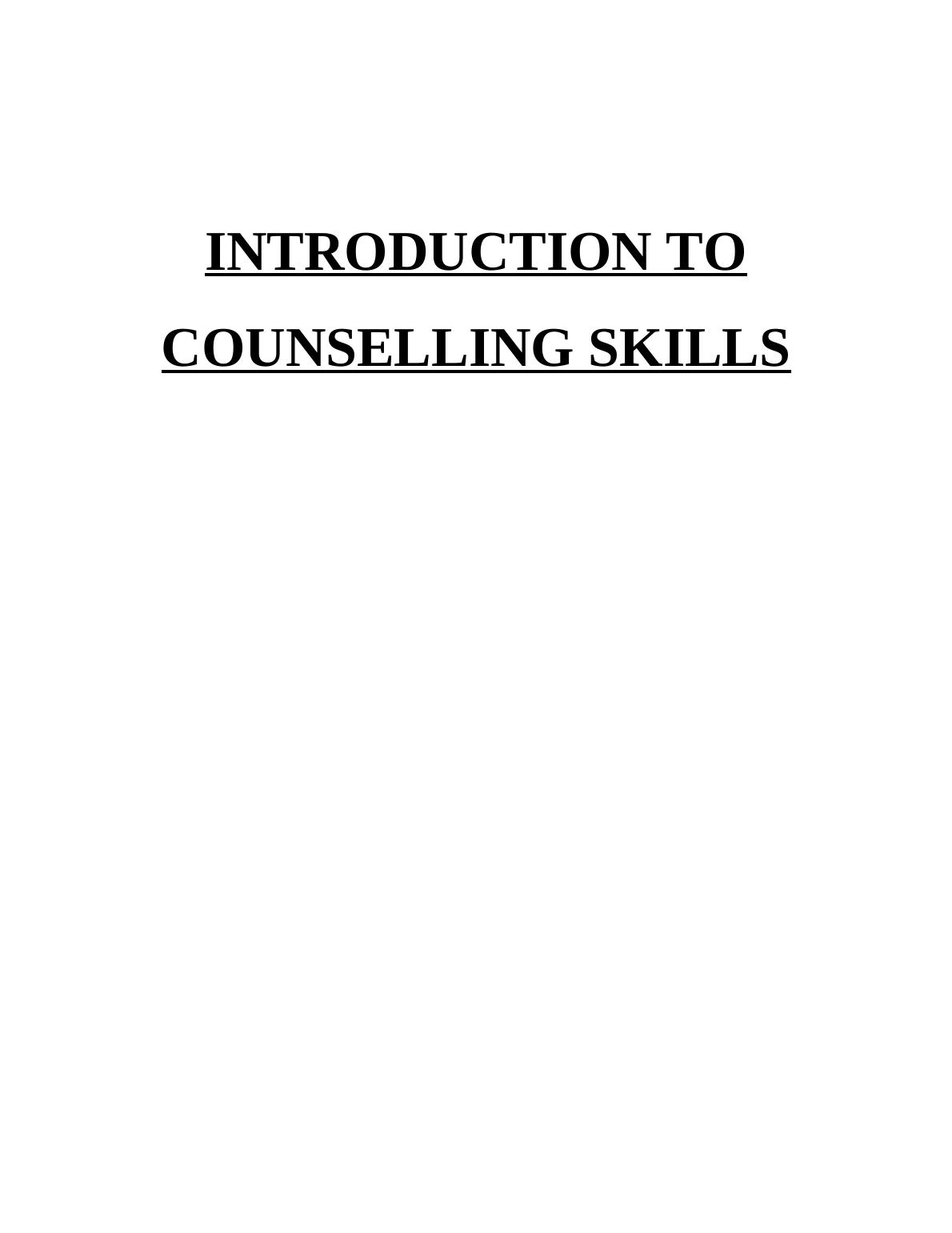 Introduction To Counselling Skills