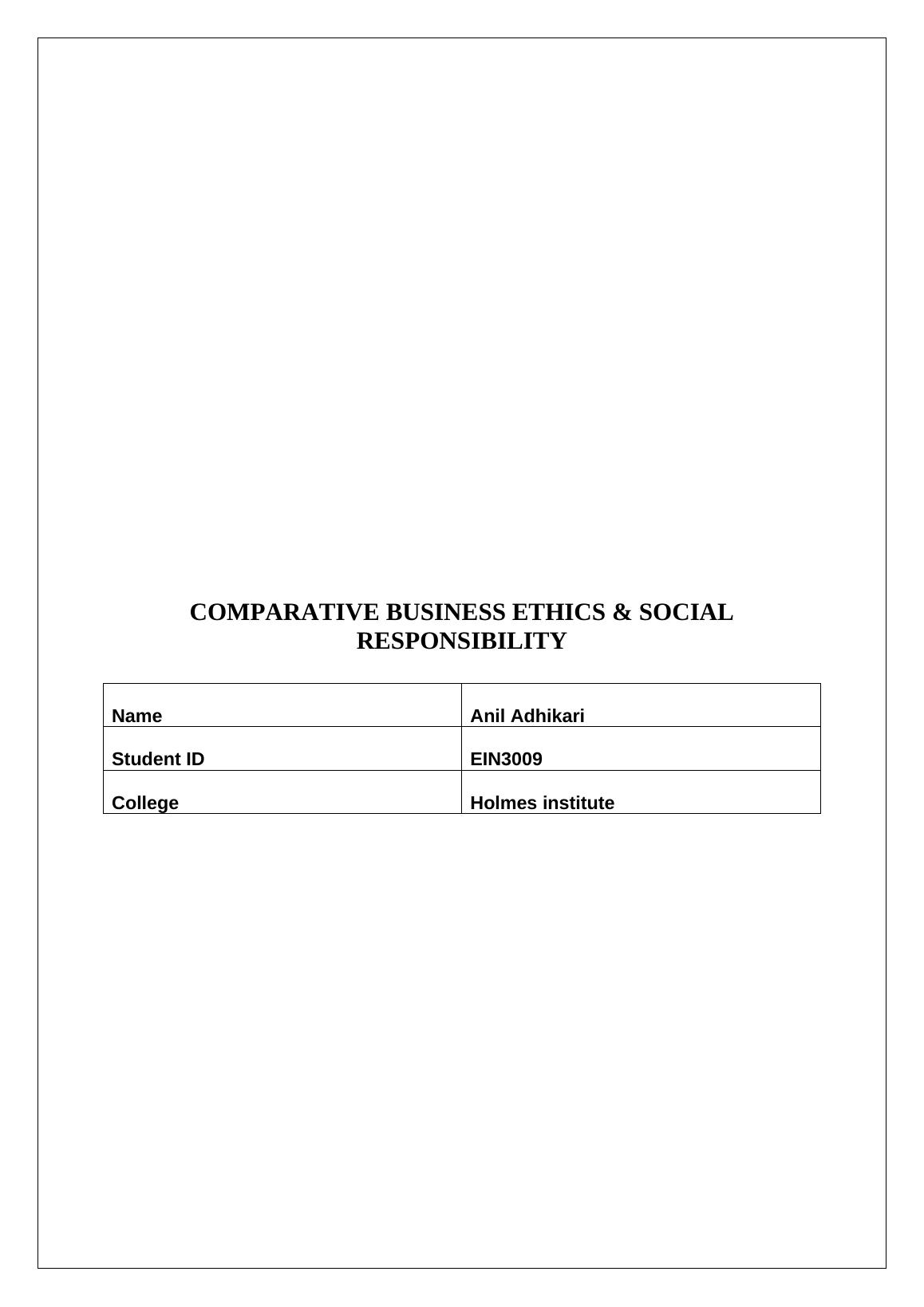 Comparative Business Ethics Social Responsibility Name