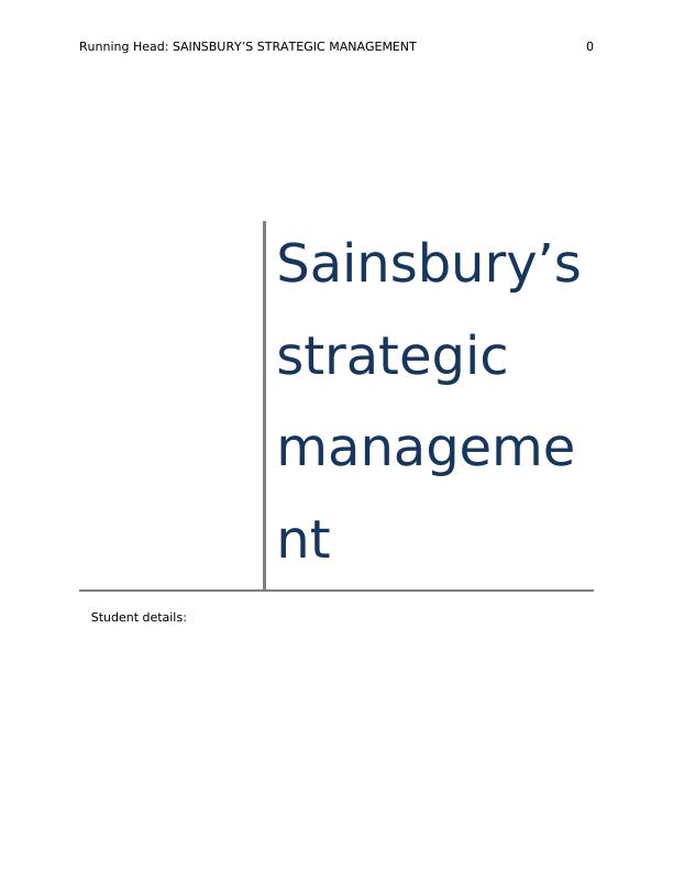 Sainsburys Strategic Management Business Strategy And Failures Faced