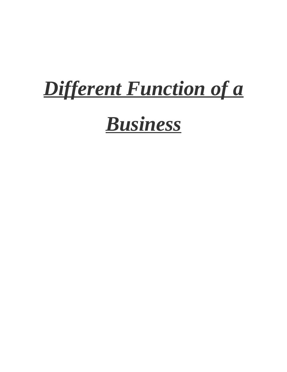 Different Function Of A Business Desklib