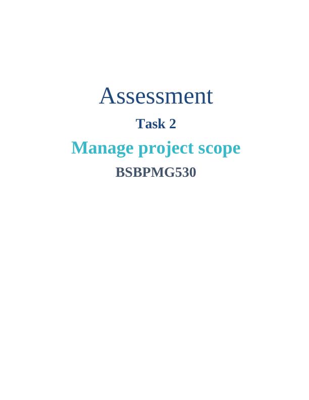 Manage Project Scope Bsbpmg Desklib