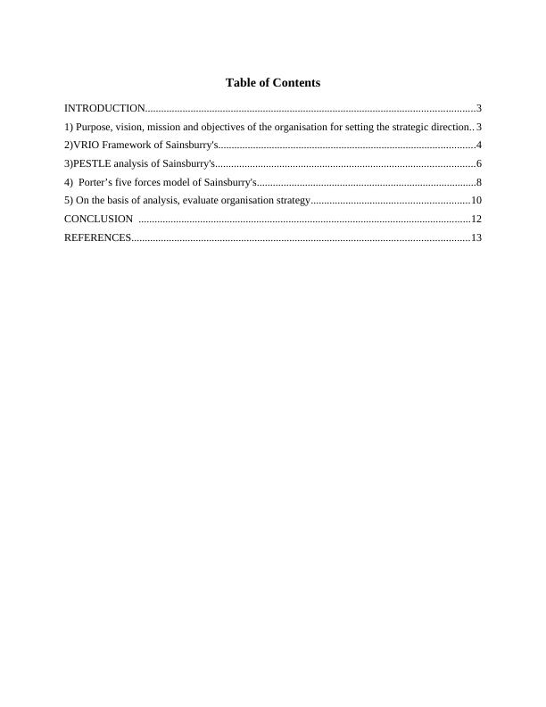 Strategic Management Analysis Of Sainsbury S Using Vrio Pestle And