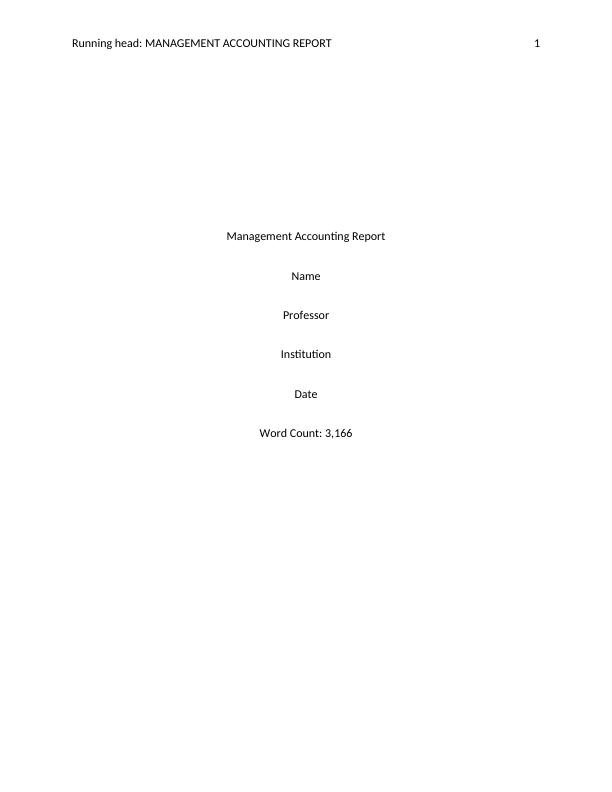 Management Accounting Report on Activity Based Costing (ABC) Model_1