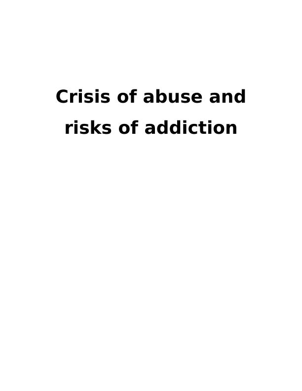 The Crisis of Abuse and Risks of Addiction for Survivors_1
