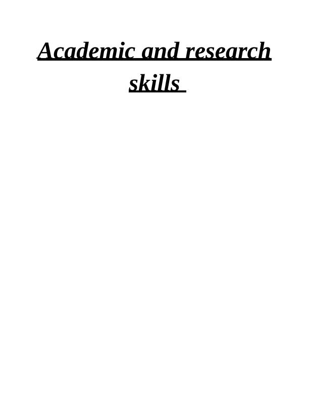 Academic and Research Skills: Strengths, Weaknesses, and Improvement Plan_1