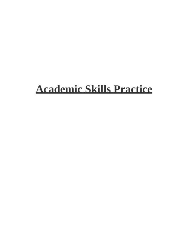 Academic Skills Practice: Note Taking, Academic Integrity, Time Management and Skill Improvement_1