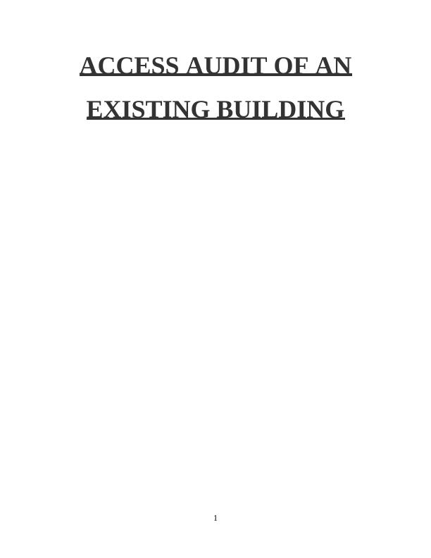 Access Audit of an Existing Building_1