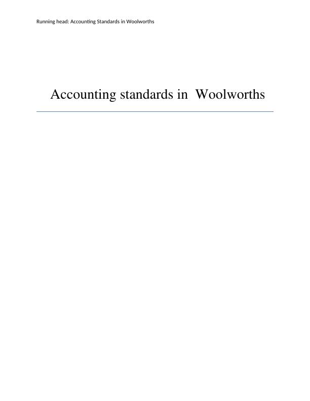Accounting Standards in Woolworths_1