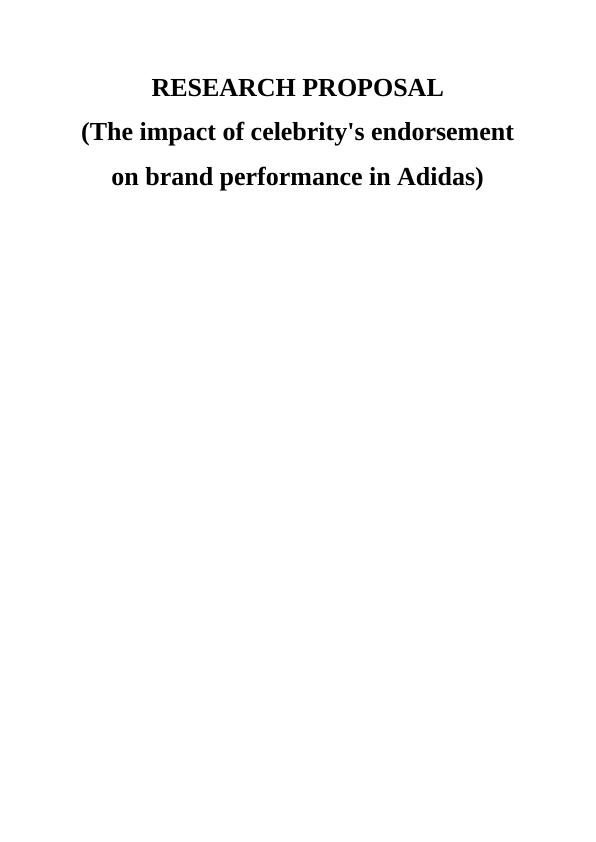 The Impact of Celebrity Endorsement on Brand Performance: A Case Study on Adidas_1