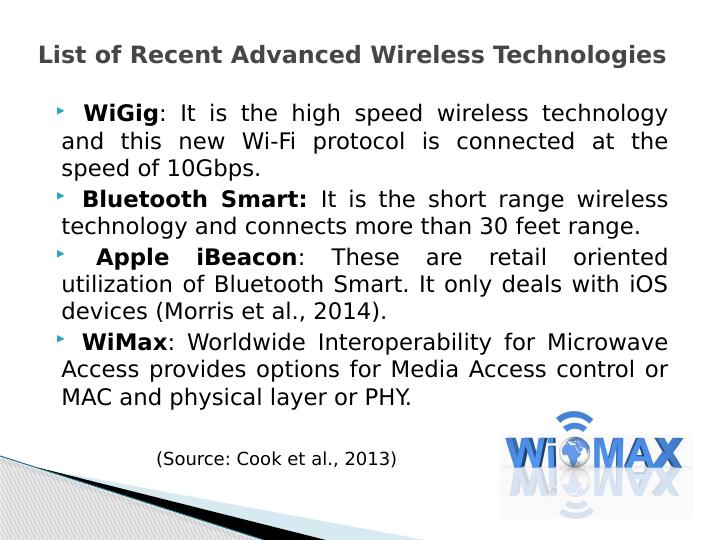 Recent Advanced Wireless Technologies and Dominant Player in Future