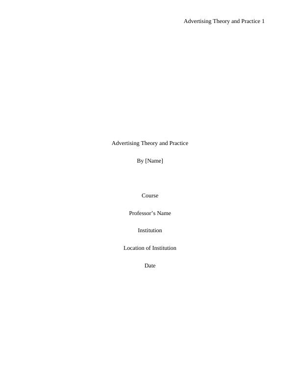 Advertising Theory and Practice: Strategies, Theories, and Models_1