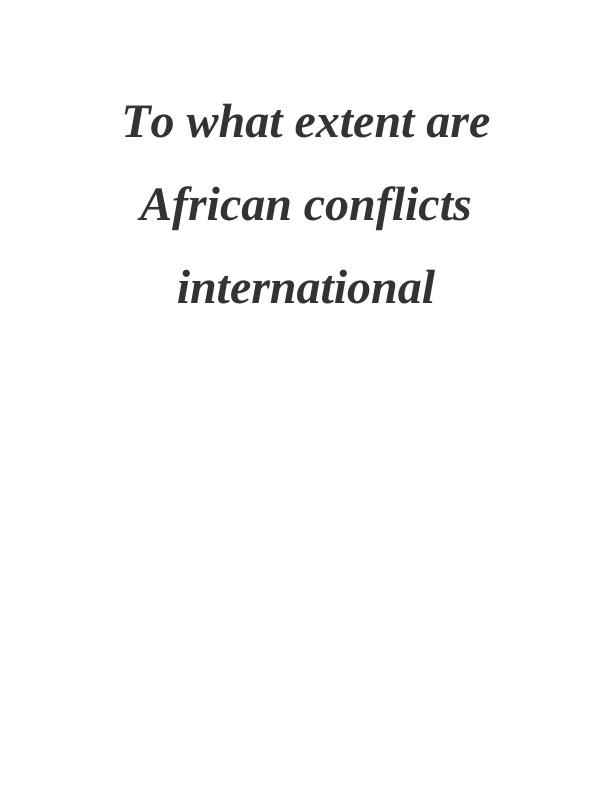 To What Extent Are African Conflicts International?_1