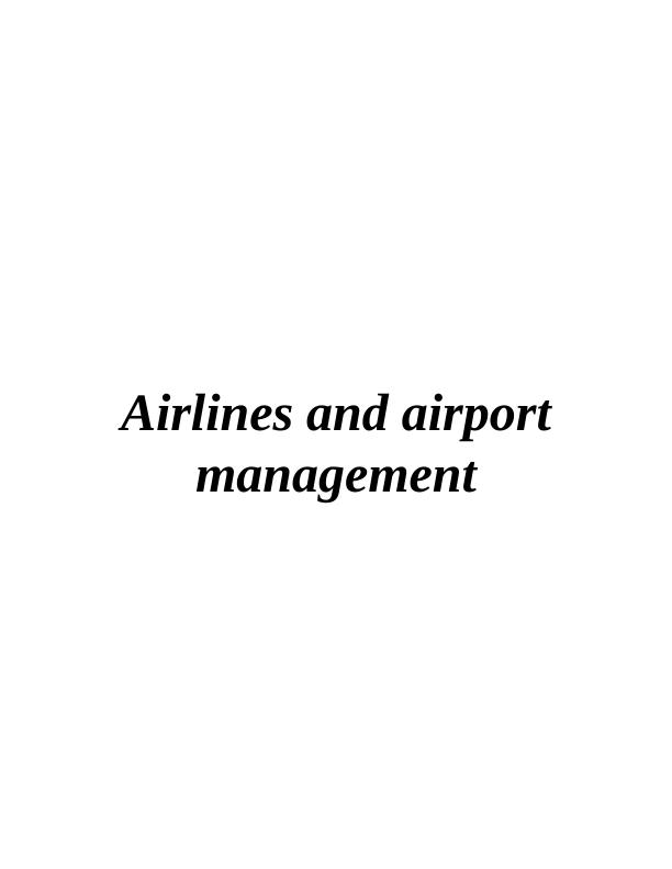 Airline and Airport Management: Wizz Air and Hamad International Airport