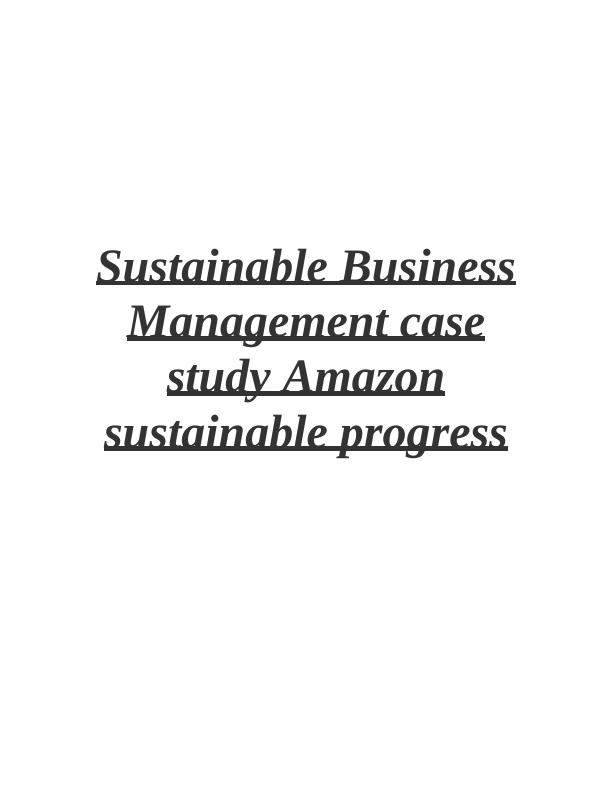 sustainable business management case study