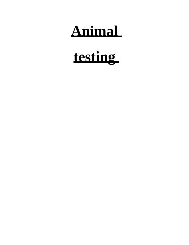 advantages and disadvantages of animal testing ielts essay