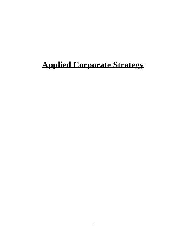 Applied Corporate Strategy: Analysis of VF Corporation's Acquisition of Supreme Brand_1