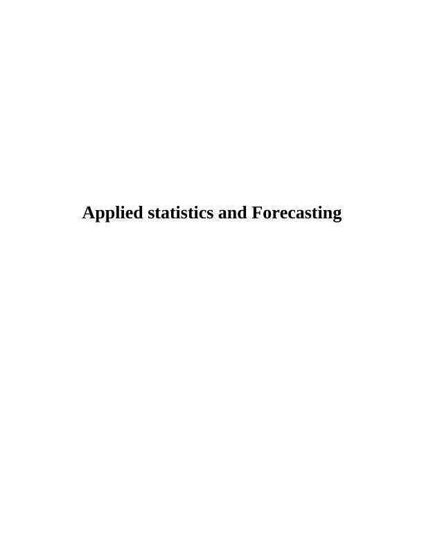 Applied Statistics and Forecasting_1