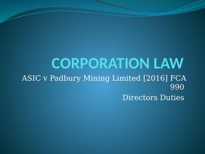 ASIC v Padbury Mining Limited: A Case of Director's Duties Breach_1