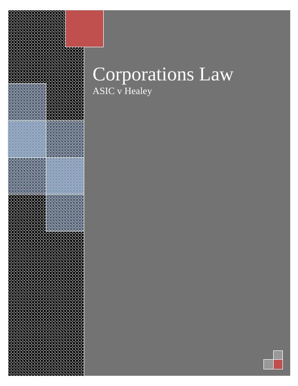 ASIC v Healey: A Case Study on Breach of Duties by Directors under Corporations Act 2001_1