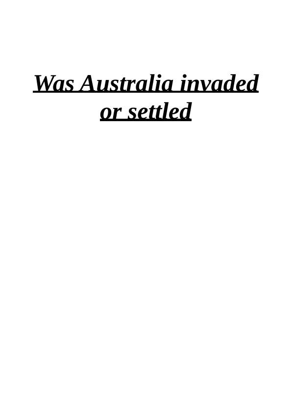 Was Australia invaded or settled?_1