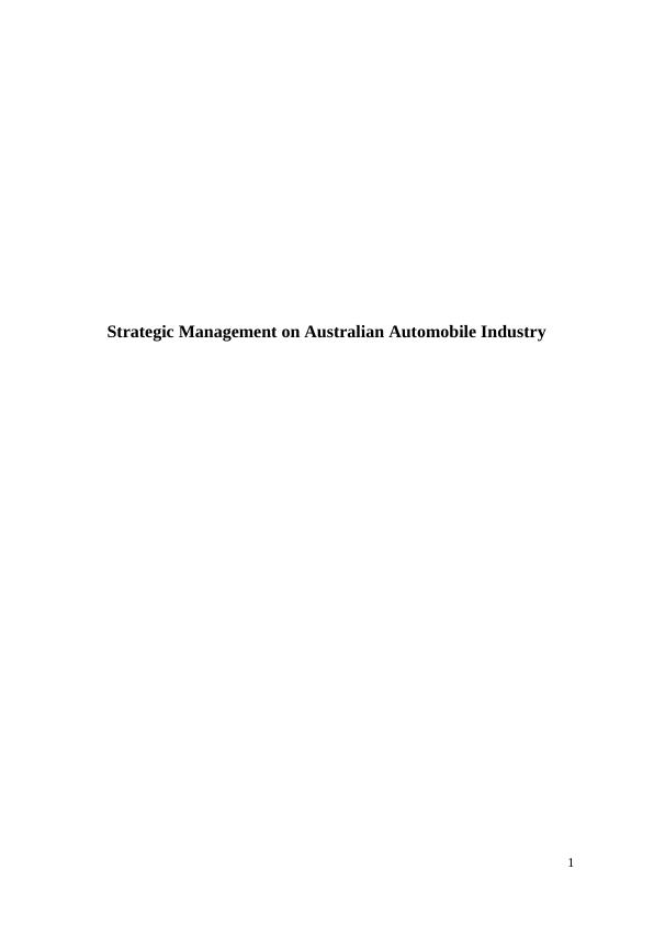 Strategic Management on Australian Automobile Industry_1