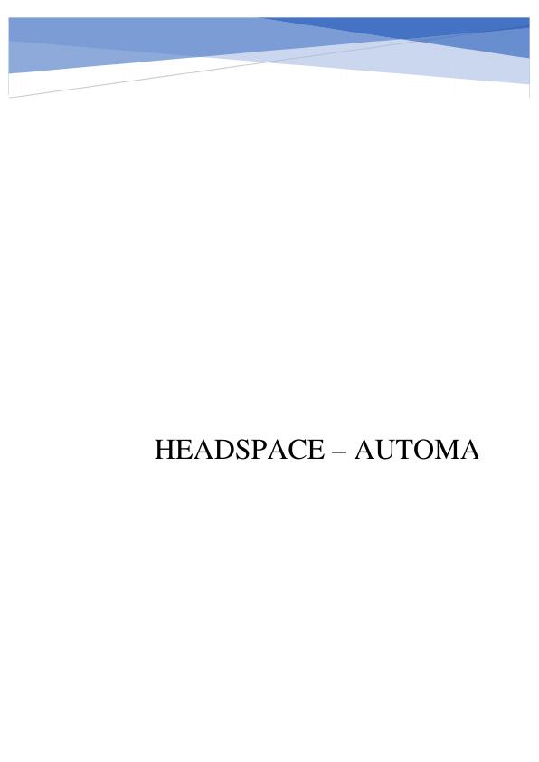 Automated System for Headspace: Improving Mental Health Treatment_1