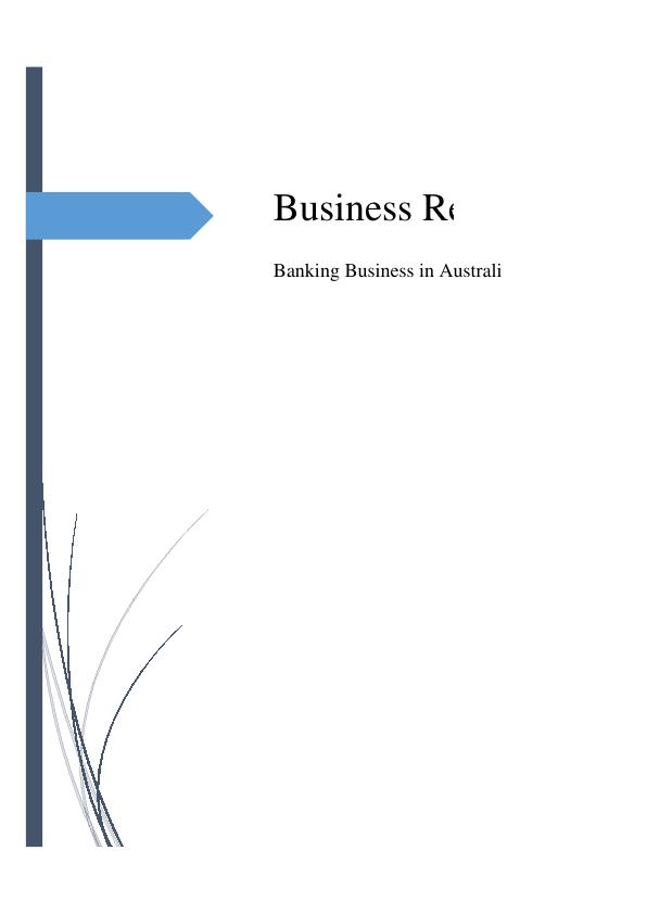 Learning Reflection on Banking Business in Australia_1