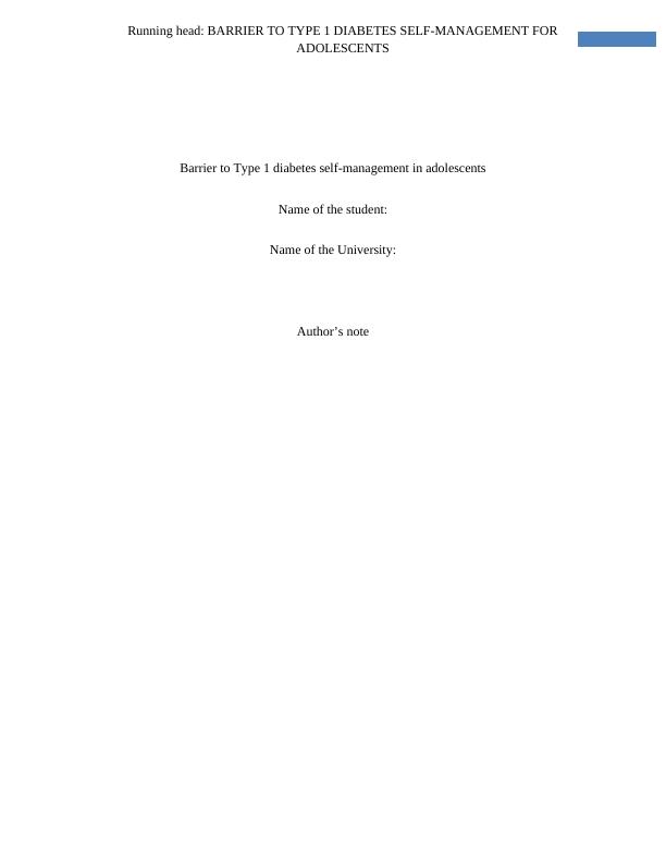 Barrier to Type 1 Diabetes Self-Management for Adolescents