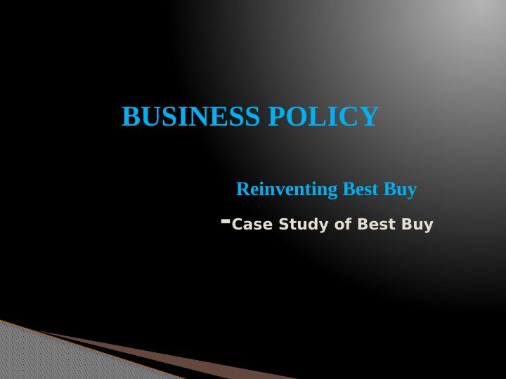 reinventing best buy case study summary