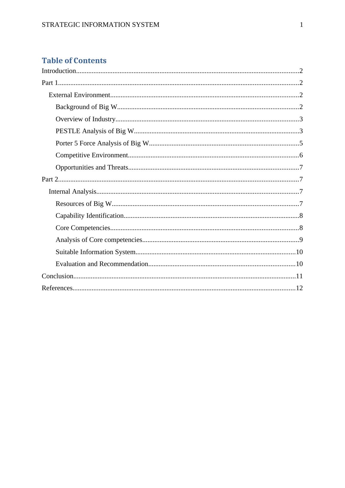 Strategic Information System for Big W Analysis and