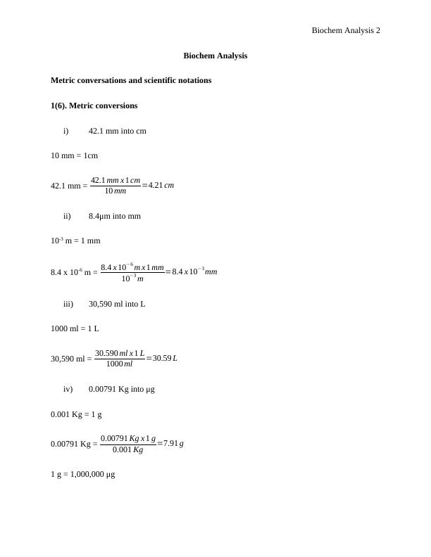 Biochem Analysis 1 Metric conversations, scientific notations
