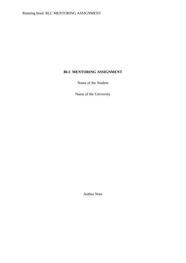 BLC Mentoring Assignment - Literature Review, Mentoring Plan Implementation and Activities_1