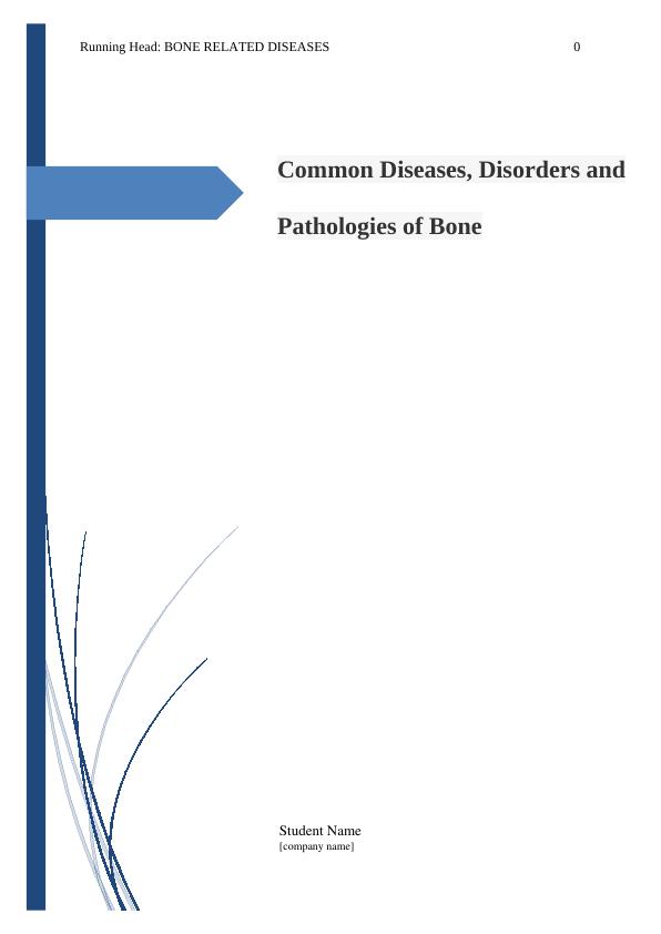 Common Diseases, Disorders and Pathologies of Bone_1