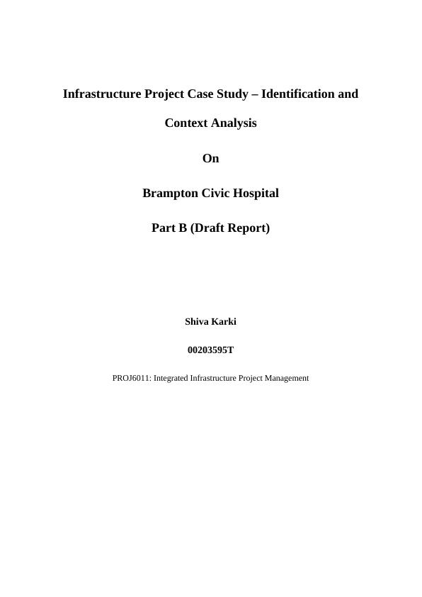 Infrastructure Project Case Study – Brampton Civic Hospital