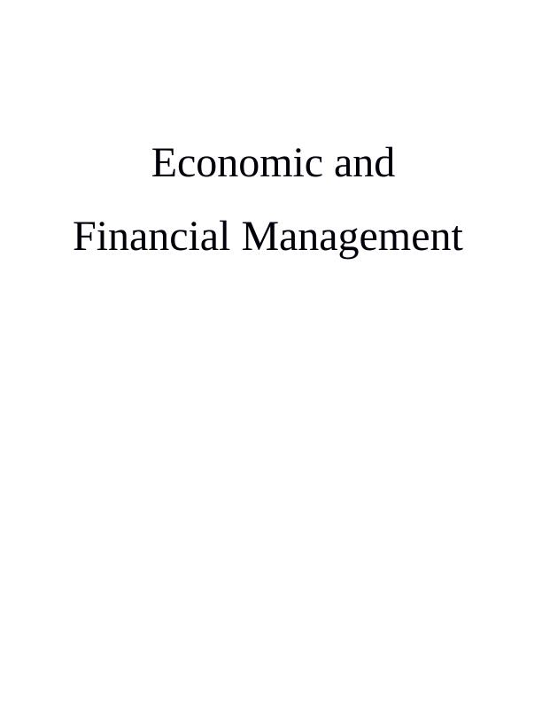 Economic and Financial Management: Impact on British Gas during and after COVID-19_1