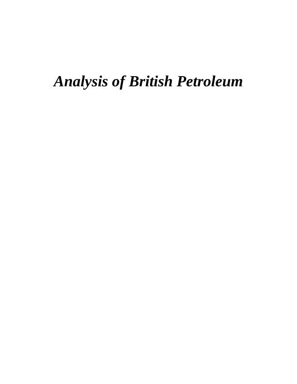 Strategic Analysis of British Petroleum: Evaluation of Global Haulage Industry and Competitive Environment_1