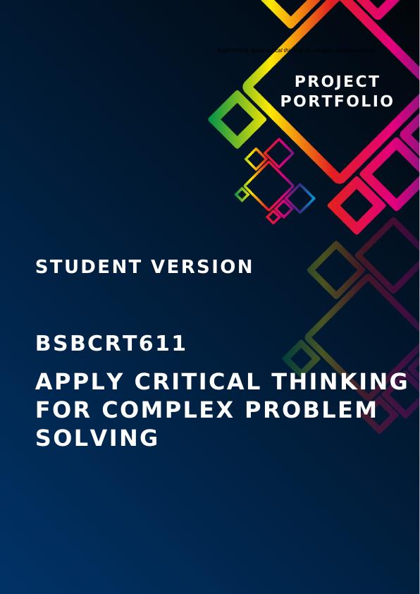bsbcrt611 apply critical thinking for complex problem solving course hero