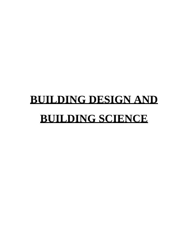 Building Design and Building Science: A Study of 'The Narrowest Home' in London, UK_1