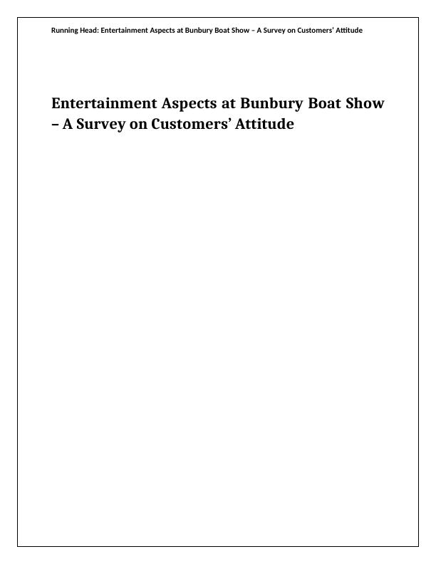 Entertainment Aspects at Bunbury Boat Show – A Survey on Customers’ Attitude_1