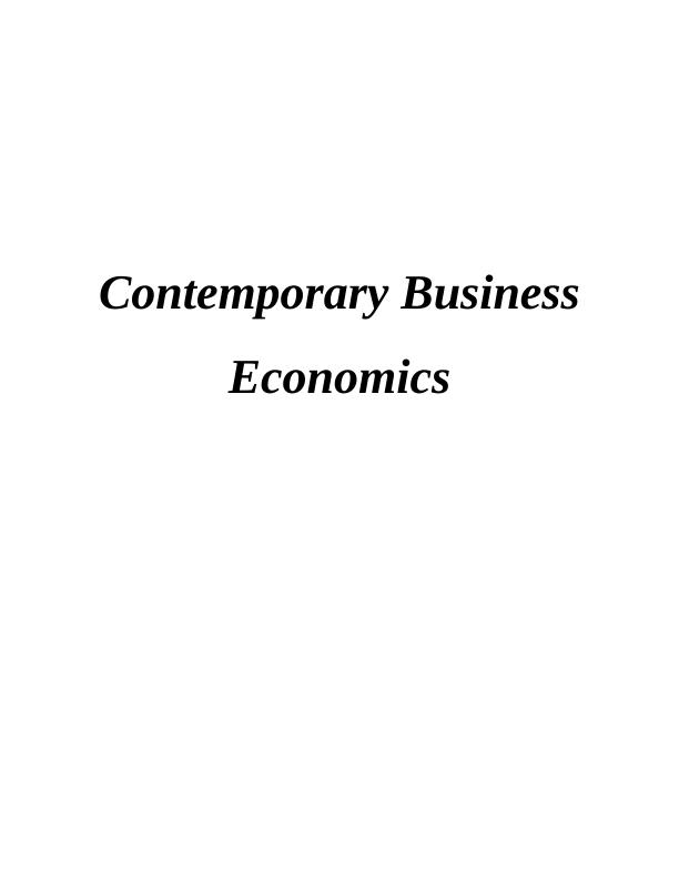 Business Economics - Contemporary Business Economics_1