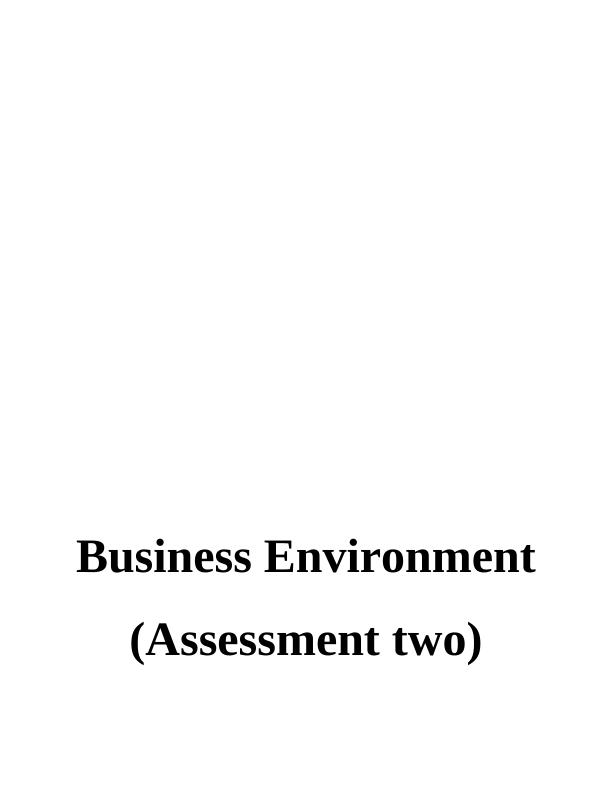Assessment Two: Business Environment of Marshfield Bakery and British Heart Foundation_1