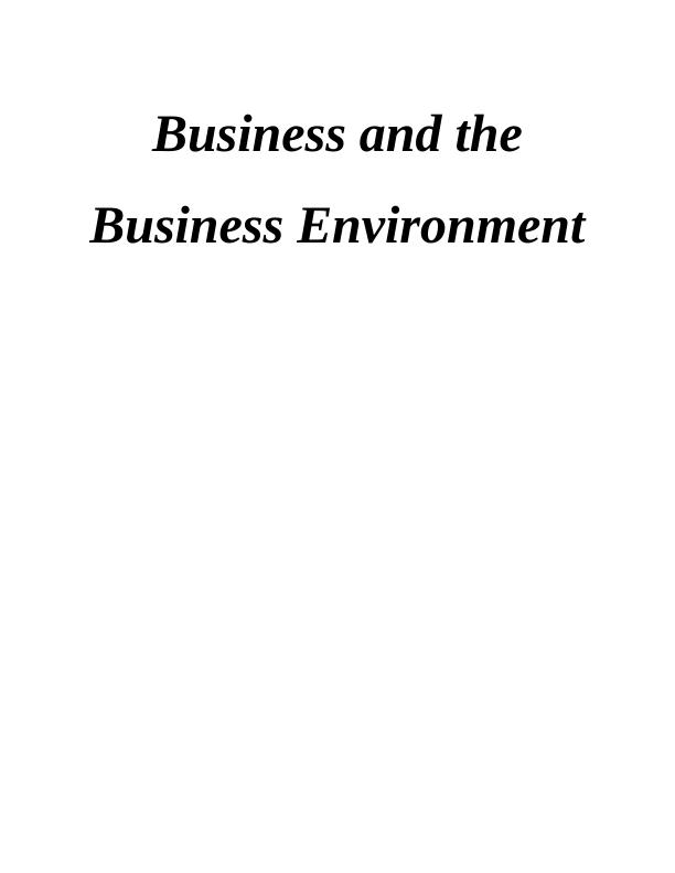 Business and the Business Environment: Types, Purposes, Size, Scope ...