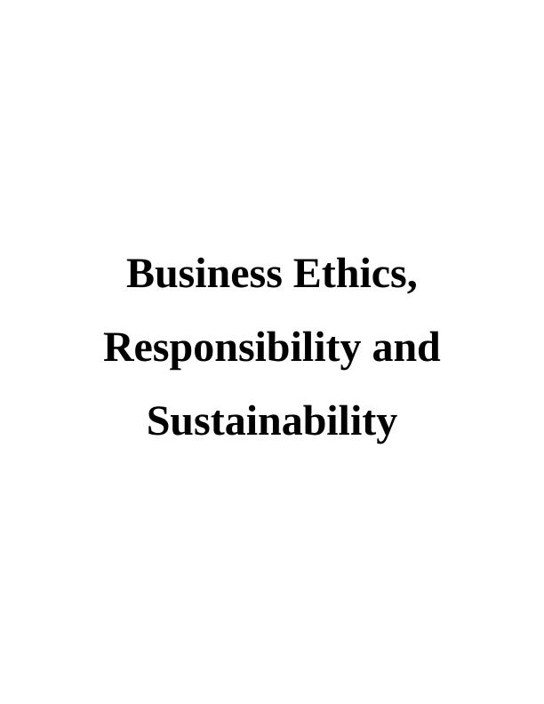 Business Ethics, Responsibility and Sustainability in Clothing Industry_1