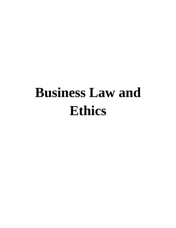 Business Law And Ethics: Case Studies On Remedies And Rights In ...