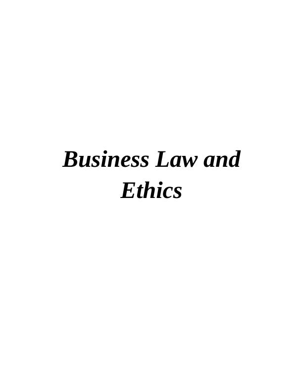 Business Law and Ethics: Analysis of Corporate Behavior and Corporate Social Responsibility_1