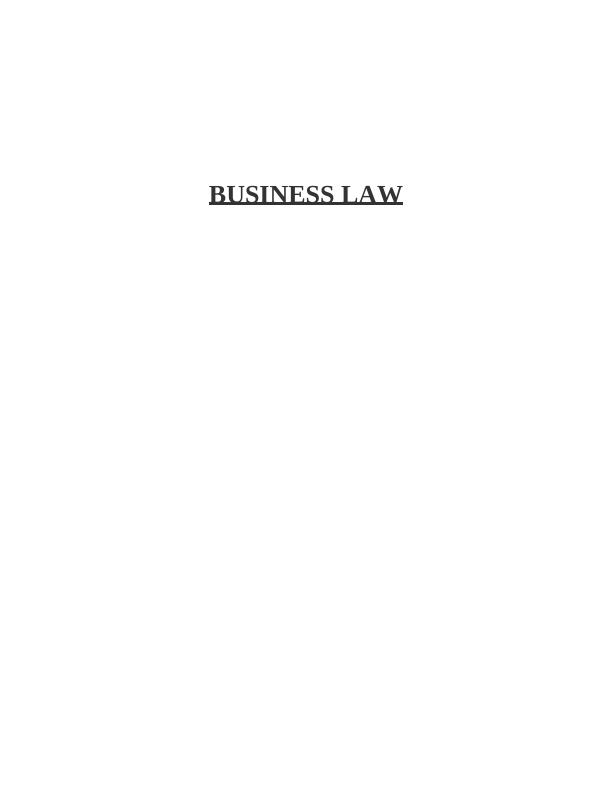 Business Law: Legal System, Legislation, Business Structure and Funding_1